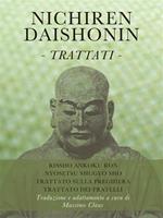 Nichiren Daishonin. Trattati