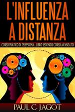 Influenza a distanza - Libro secondo corso avanzato