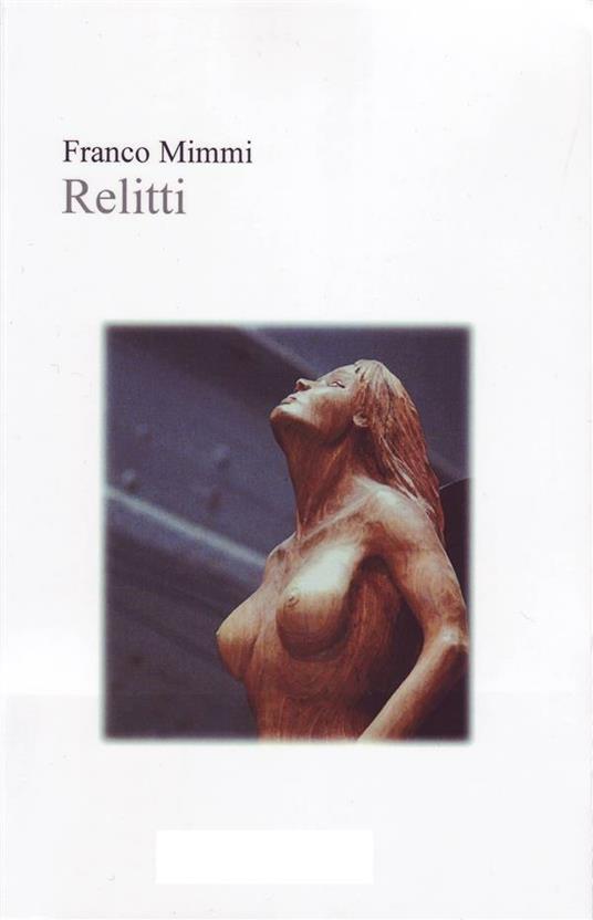 Relitti - A Tale of Time - Franco Mimmi - ebook