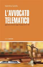 L' avvocato telematico. Verso il 2015