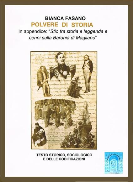Polvere di storia - Bianca Fasano - ebook