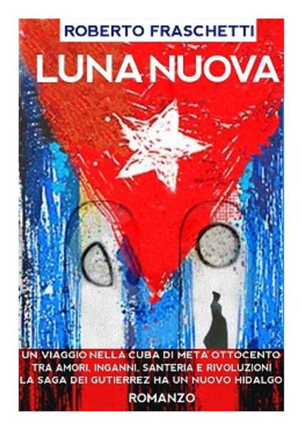 Luna nuova - Roberto Fraschetti - ebook
