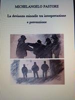 La devianza minorile tra interpretazione e prevenzione