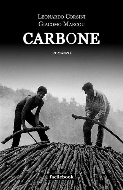 Carbone - Leonardo Corsini,Giacomo Marcou - ebook