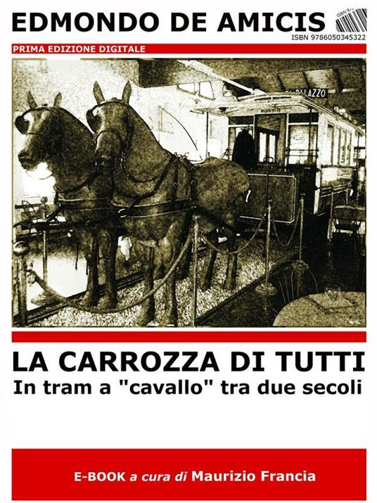 La carrozza di tutti - Edmondo De Amicis - ebook