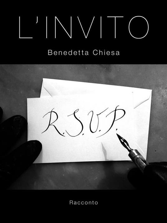 L' invito - Chiesa Benedetta - ebook