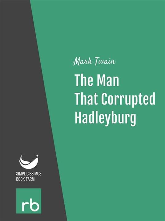 Theman that corrupted Hadleyburg
