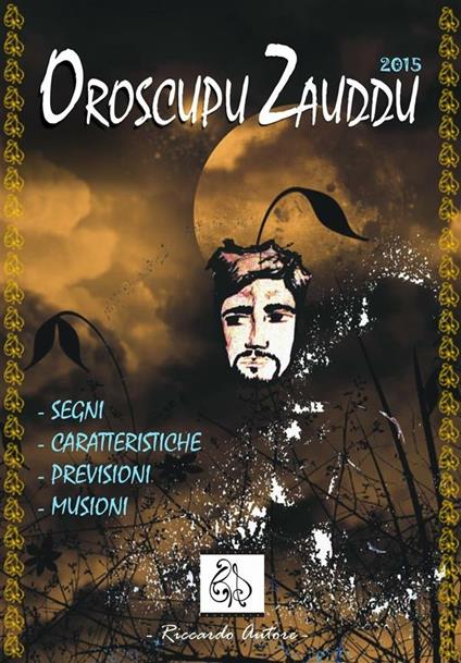 Oroscupu Zzauddu 2015 - Riccardo Autore - ebook