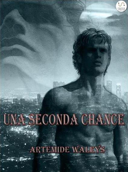 Una seconda chance - Artemide Waleys - ebook