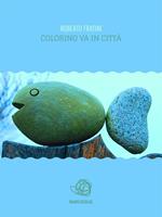 Colorino va in citta'