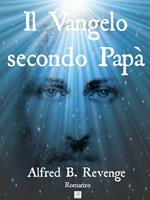 Il vangelo secondo papà