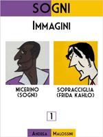 Immagini. Sogni. Vol. 1