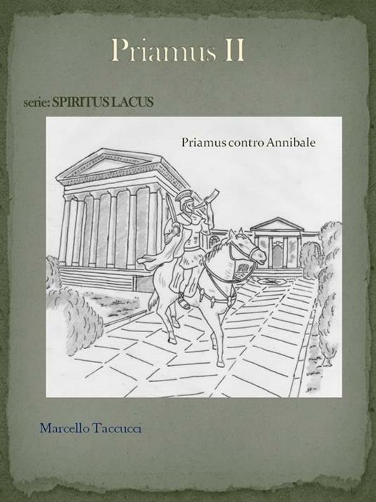 Priamus contro Annibale - Marcello Taccucci - ebook
