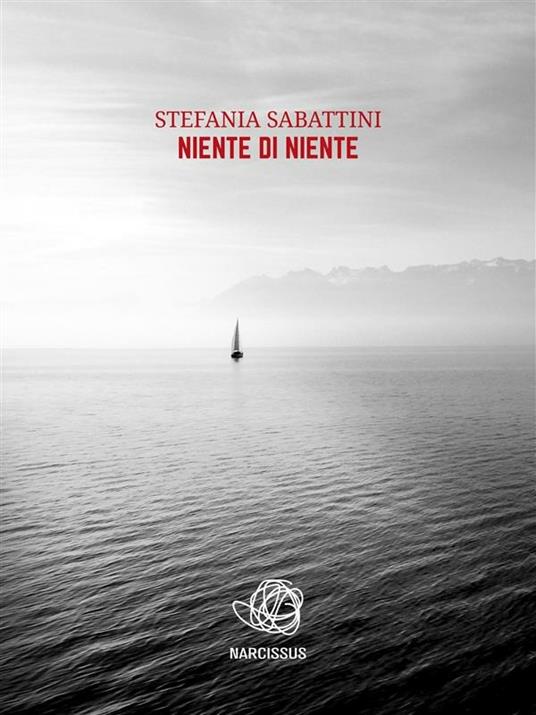 Niente di niente - Stefania Sabattini - ebook