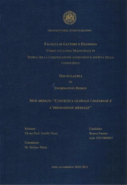 New design: «l'estetica globale i database e l'ibridazione mediale» - Bianca Fasano - ebook