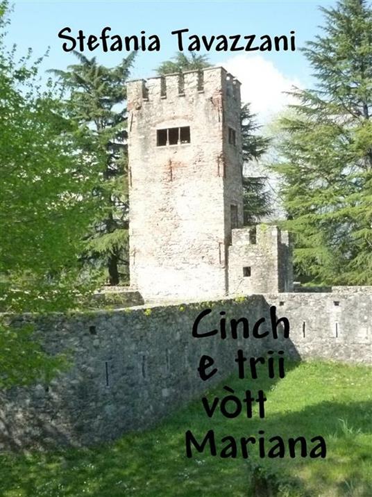 Cinch e trii vòtt mariana - Stefania Tavazzani - ebook