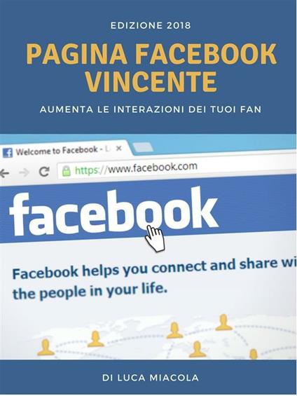 Pagina Facebook vincente - Luca Miacola - ebook