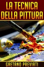 La Tecnica della Pittura