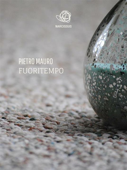 Fuoritempo - Pietro Mauro - ebook