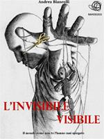 L' invisibile visibile