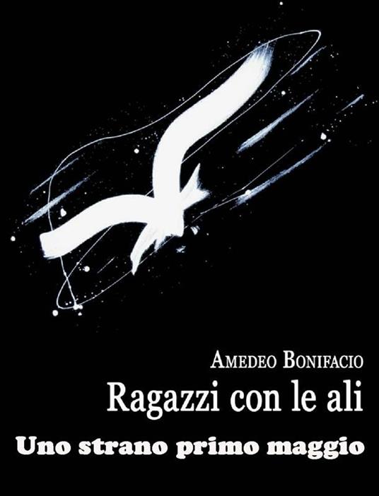 Uno strano primo maggio - Amedeo Bonifacio - ebook