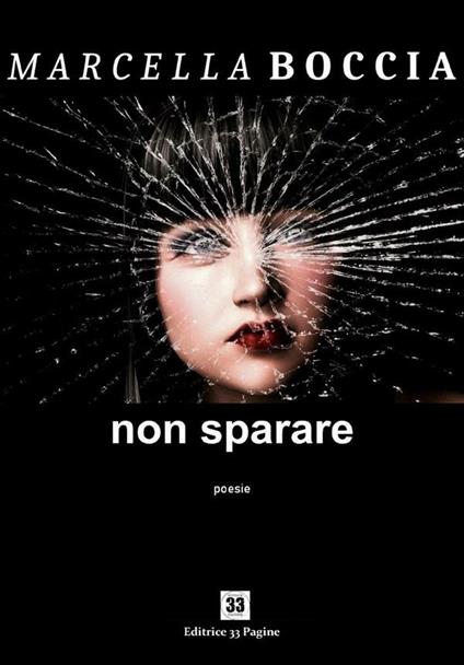 Non sparare - Marcella Boccia,Arden Idrizi - ebook