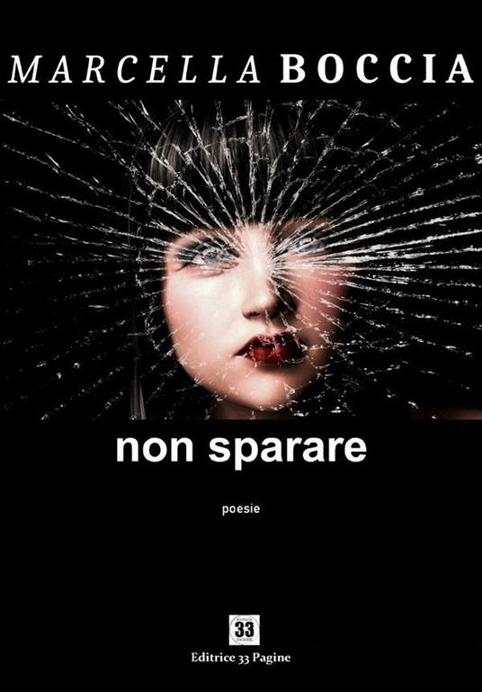 Non sparare - Marcella Boccia,Arden Idrizi - ebook