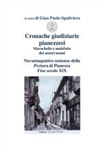 Cronache giudiziarie pianezzesi. Marachelle e malefatte dei nostri nonni