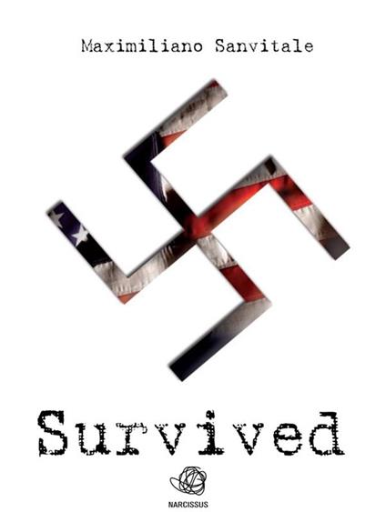 Survived - Maximiliano Sanvitale - ebook