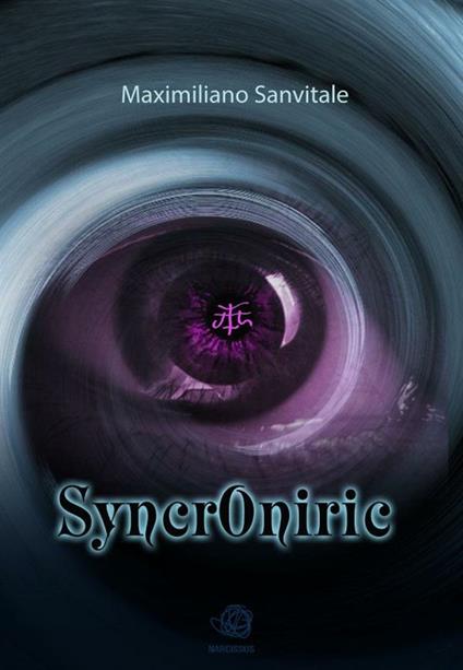 Syncroniric - Maximiliano Sanvitale - ebook