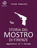 Storia del Mostro di Firenze. Appendice al I volume