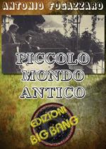 Piccolo mondo antico