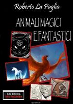 Animali magici e fantastici