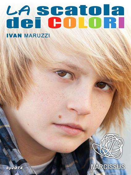 La scatola dei colori - Ivan Maruzzi - ebook