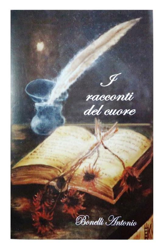 I racconti del cuore - Antonio Bonelli - ebook