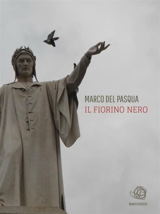Il fiorino nero - Marco Del Pasqua - ebook