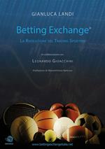 Betting exchange. La rivoluzione del trading sportivo