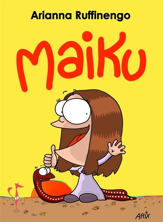 Maiku - Arianna Ruffinengo - ebook