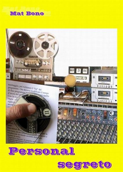 Personal Segreto - Mat Bono - ebook