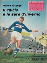 Il calcio e le sere d'inverno