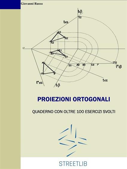Proiezioni ortogonali - Giovanni Russo - ebook