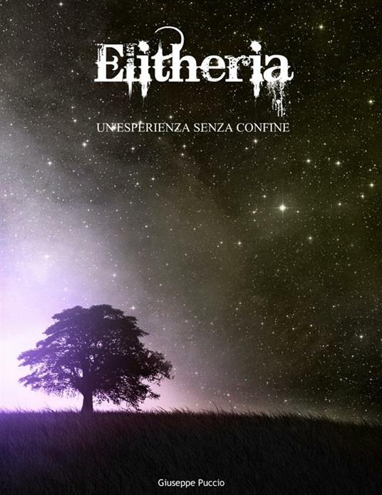 Elitheria. Un'esperienza senza confine - Giuseppe Puccio - ebook
