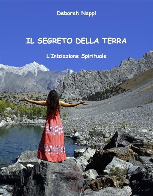 Il segreto della Terra - Deborah Nappi - ebook