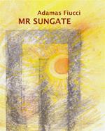 Mr Sungate