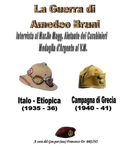 La guerra di Amedeo Bruni - Francesco Bruni - ebook