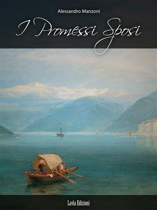 I Promessi Sposi - Alessandro Manzoni - ebook