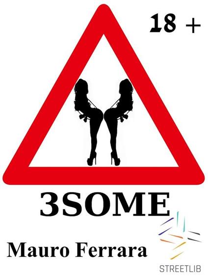 3Some - Mauro Ferrara - ebook