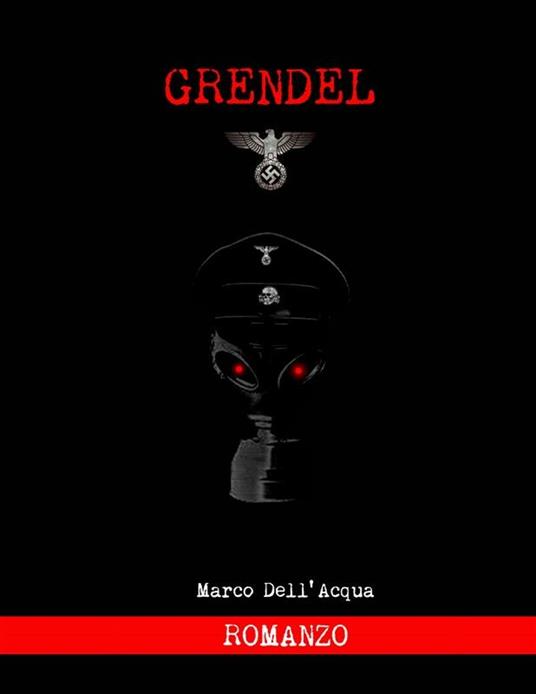 Grendel - Marco Dell'Acqua - ebook