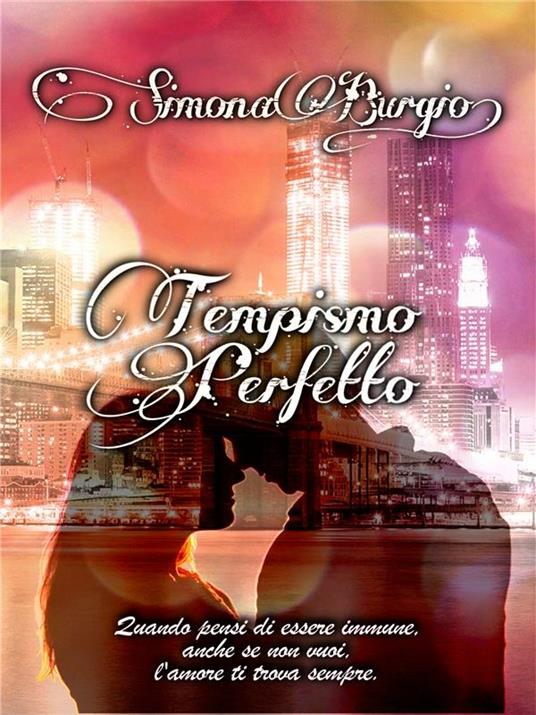 Tempismo perfetto - Simona Burgio - ebook
