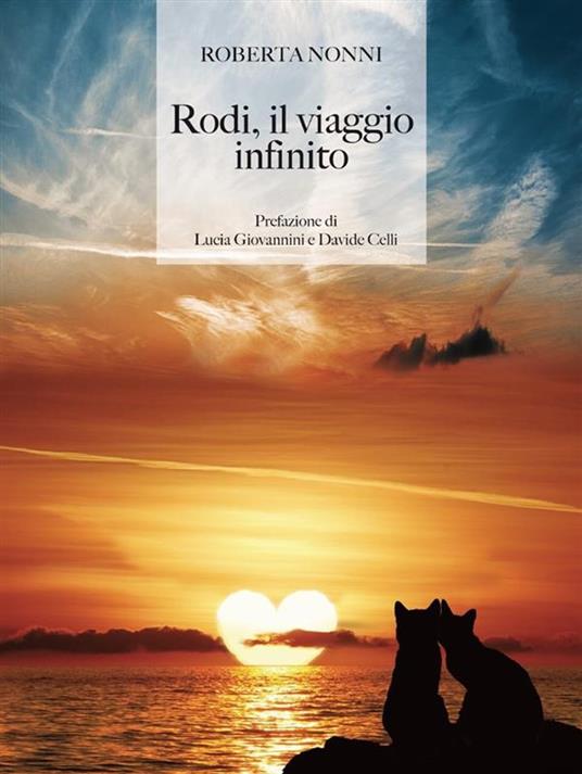 Rodi, il viaggio infinito - Roberta Nonni - ebook